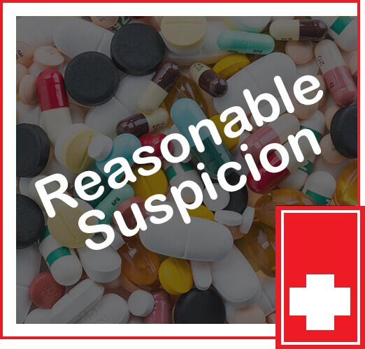 FOR-CAUSE AND REASONABLE SUSPICION TESTS